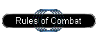 Rules of Combat